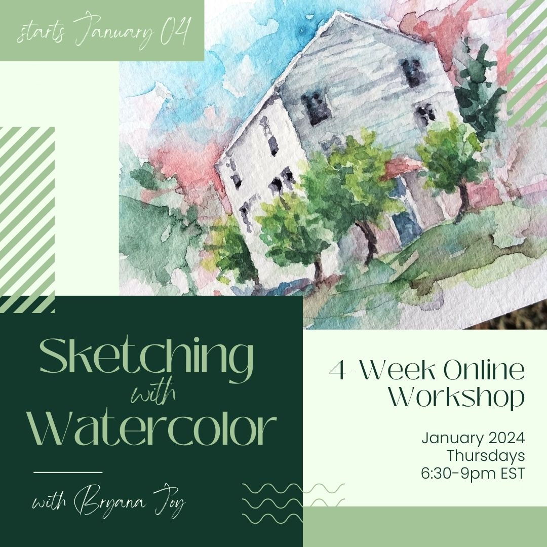 "Sketching with Watercolor" January 2024 Workshop (Thursdays: 6:30pm-9pm EST)