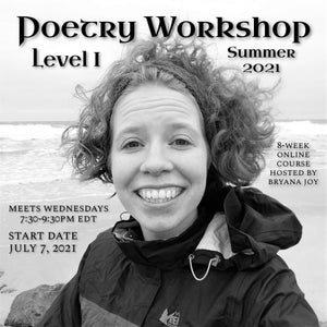 Level I Poetry Workshop Registration (Summer 2021)